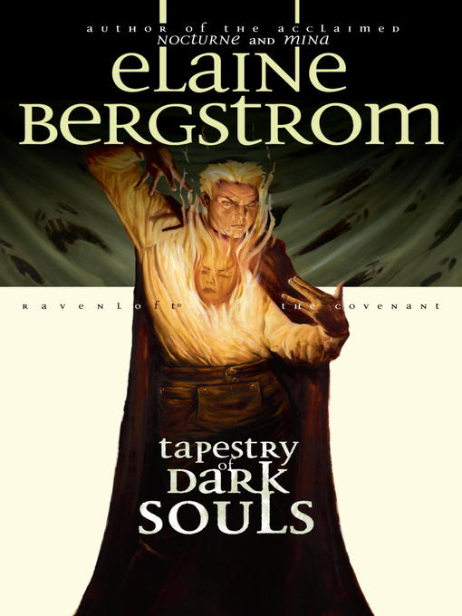 Title details for Tapestry of Dark Souls by Elaine Bergstrom - Available